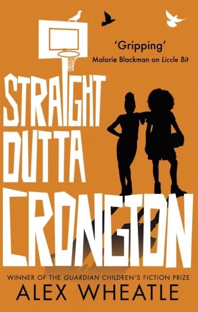 STRAIGHT OUTTA CRONGTON | 9780349002880 | ALEX WHEATLE