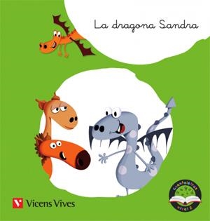 LA DRAGONA SANDRA. CUENTALETRAS NIVEL 2 (DR, TR) | 9788468244662 | D. MORENO, M.ª C. RODRÍGUEZ