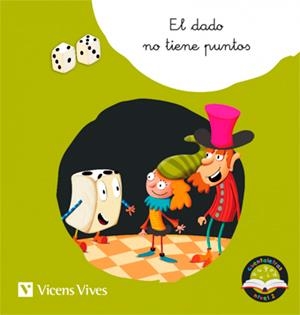 EL DADO NO TIENE PUNTOS. CUENTALETRAS NIVEL 2 (D) | 9788468244723 | D. MORENO, M.ª C. RODRÍGUEZ
