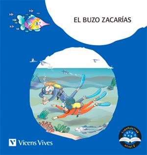 EL BUZO ZACARÍAS. CUENTALETRAS NIVEL 2 (CE, CI, Z). LETRA DE PALO | 9788468249827 | D. MORENO, M.ª C. RODRÍGUEZ