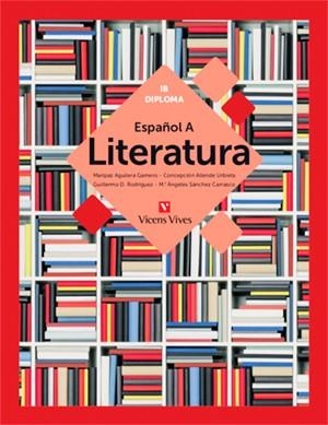ESPAÑOL A: LITERATURA (IB DIPLOMA) | 9788468243627 | Aguilera Gamero, Maria de La Paz;Allende Urbieta, Concepcion;Sanchez Carrasco, Maria Angeles;Daniel 