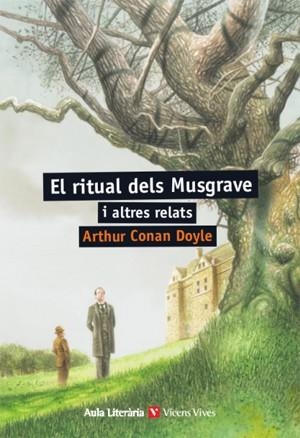 EL RITUAL DELS MUSGRAVE I ALTRES RELATS-41 | 9788468238401 | A. Conan Doyle