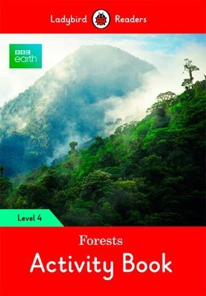 BBC EARTH: FORESTS. ACTIVITY BOOK (LADYBIRD) | 9780241319734 | Team Ladybird Readers
