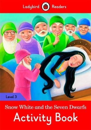 SNOW WHITE. ACTIVITY BOOK (LADYBIRD) | 9780241319697 | Team Ladybird Readers