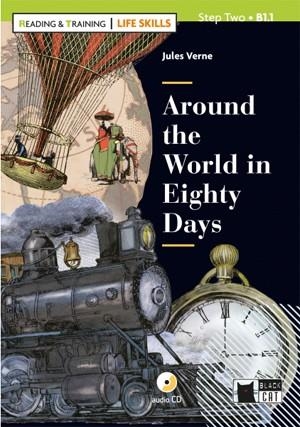 AROUND THE WORLD IN EIGHTY DAYS. BOOK + CD (LIFE SKILLS) | 9788468250229 | Verne, Jules;de Agostini Scuola Spa