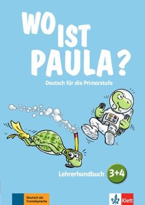 WO IST PAULA? 3 + 4 - GUÍA DIDÁCTICA -A1 | 9783126052894