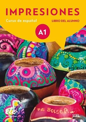 IMPRESIONES 1 LIBRO DEL ALUMNO | 9788497789790 | BALBOA SÁNCHEZ, OLGA/VARELA NAVARRO, MONTSERRAT/TEISSIER DE WANNER, CLAUDIA