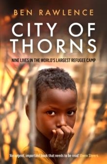 CITY OF THORNS | 9781846275890 | BEN RAWLENCE