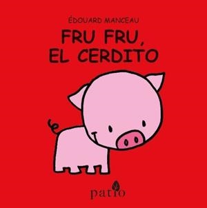 FRU FRU EL CERDITO | 9788417002169 | MANCEAU EDOUARD
