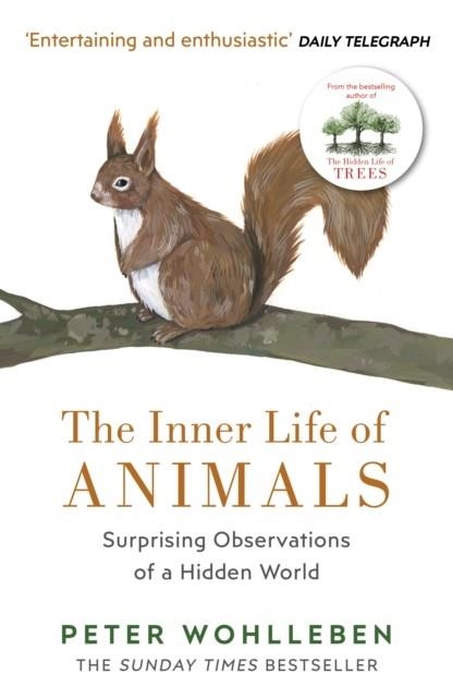 THE INNER LIFE OF ANIMALS | 9781784705954 | PETER WOHLLEBEN