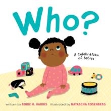 WHO? | 9781419728341 | ROBIE HARRIS