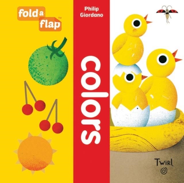 FOLD-A-FLAP: COLORS | 9782745990723 | ILLUSTRATED BY PHILIP GIORDANO