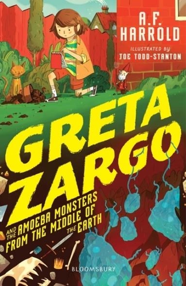 GRETA ZARGO AND THE AMOEBA MONSTERS FROM THE MIDDL | 9781408881774 | A F HARROLD