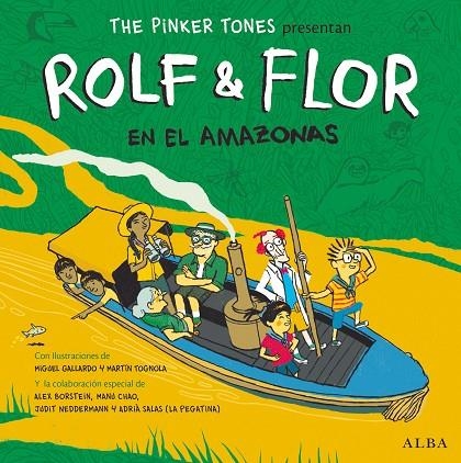 ROLF AND FLOR EN EL AMAZONAS | 9788490654217 | The Pinker Tones