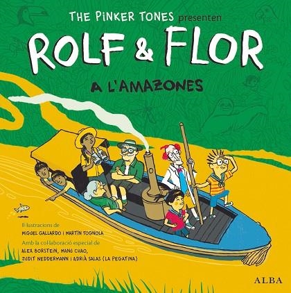 ROLF AND FLOR A L'AMAZONES | 9788490654576 | The Pinker Tones