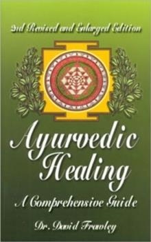 AYURVEDIC HEALING | 9780914955979 | DAVID FRAWLEY