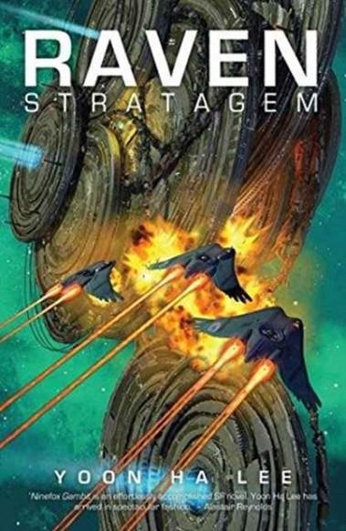 RAVEN STRATAGEM | 9781781085370 | YOON HA LEE