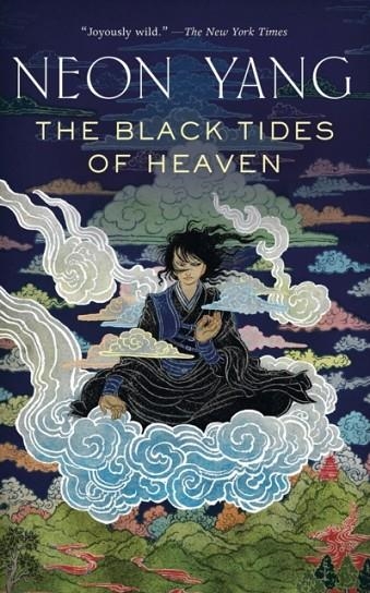 THE BLACK TIDES OF HEAVEN | 9780765395412 | JY YANG