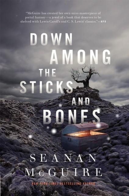 DOWN AMONG THE STICKS AND BONES | 9780765392039 | SEANAN MCGUIRE