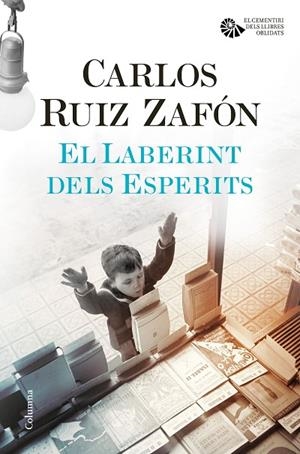 EL LABERINT DELS ESPERITS | 9788466423854 | CARLOS  RUIZ ZAFÓN