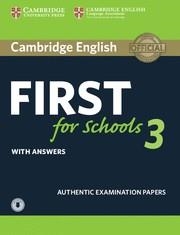 FC CAMBRIDGE ENGLISH FIRST FOR SCHOOLS 3 STUDENT'S BOOK WITH ANSWERS WITH AUDIO | 9781108380850 | DESCONOCIDO