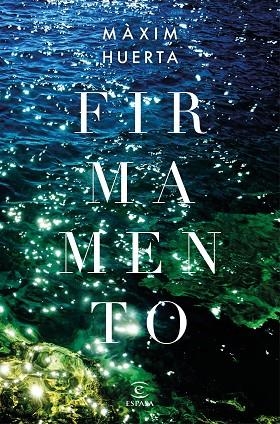 FIRMAMENTO | 9788467051728 | Huerta, Màxim