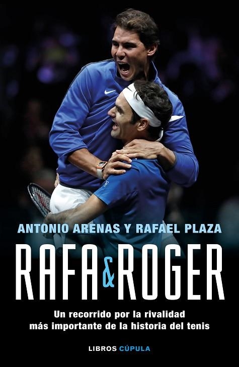 RAFA AND ROGER | 9788448024154 | Arenas, Antonio;Plaza, Rafael