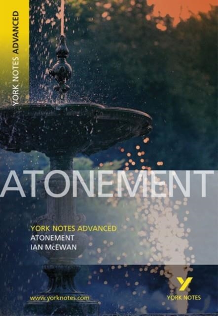 ATONEMENT YORK NOTES | 9781405835619 | YORK NOTES