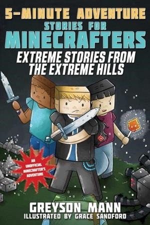 5-MINUTE ADVENTURE STORIES FOR MINECRAFTERS  | 9781510723702