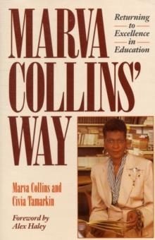 MARVA COLLINS' WAY | 9780874775723 | MARVA COLLINS