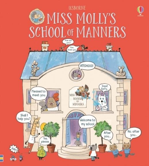 MISS MOLLY'S SCHOOL OF MANNERS | 9781474922463 | JAMES MACLAINE