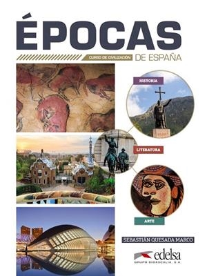 EPOCAS DE ESPAÑA | 9788490818053 | Quesada Marcos, Sebastián