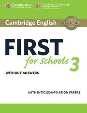 FC CAMBRIDGE FIRST SCHOOLS 3 EXAMINATION PAPERS NO KEY | 9781108433761
