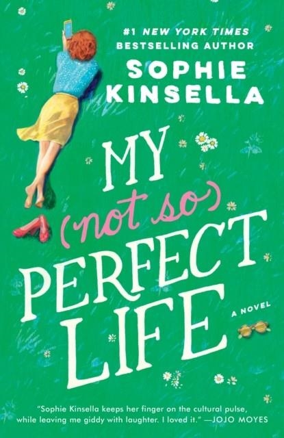 MY NOT SO PERFECT LIFE | 9780399568329 | SOPHIE KINSELLA
