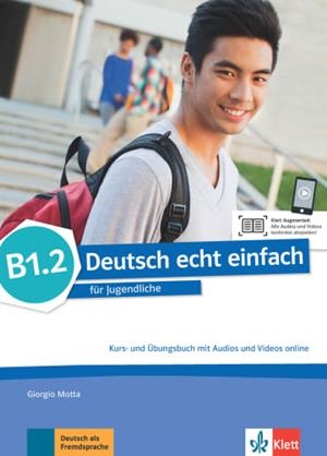 DEUTSCH ECHT EINFACH! B1.2 LIBRO DEL ALUMNO Y DE EJERCICIOS-B1.1 | 9783126765350 | VARIOS AUTORES