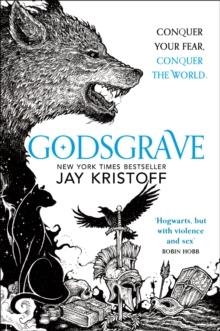 THE NEVERNIGHT CHRONICLE (2) — GODSGRAVE | 9780008180065 | JAY KRISTOFF