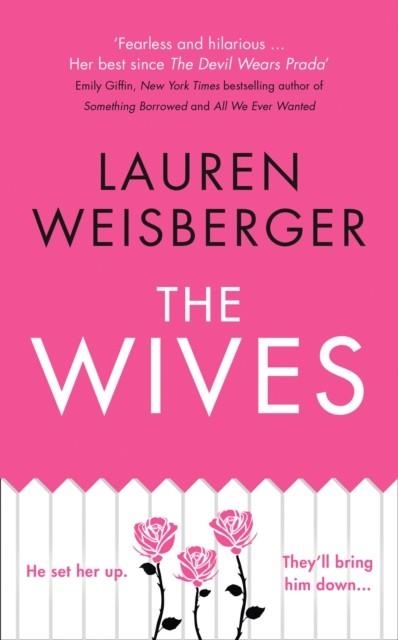 THE WIVES | 9780007569281 | LAUREN WEISBERGER
