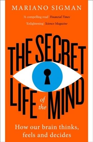 THE SECRET LIFE OF THE MIND | 9780008210953 | MARIANO SIGMAN
