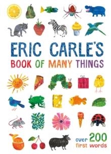 ERIC CARLE'S BOOK OF MANY THINGS: OVER 200 FIRST WORDS | 9780141374369 | ERIC CARLE