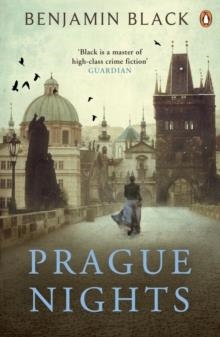 PRAGUE NIGHTS | 9780241197387 | BENJAMIN BLACK