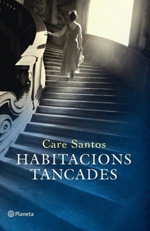 HABITACIONS TANCADES | 9788497082259 | Santos, Care