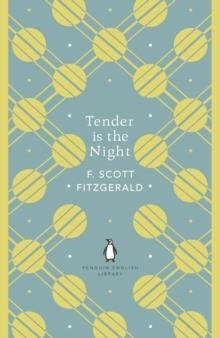 TENDER IS THE NIGHT | 9780241341483 | F SCOTT FITZGERALD