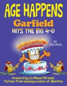 AGE HAPPENS GARFIELD HITS THE BIG 4 0 | 9780345526090 | JIM DAVIS