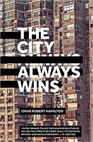 THE CITY ALWAYS WINS | 9780571332663 | OMAR ROBERT HAMILTON