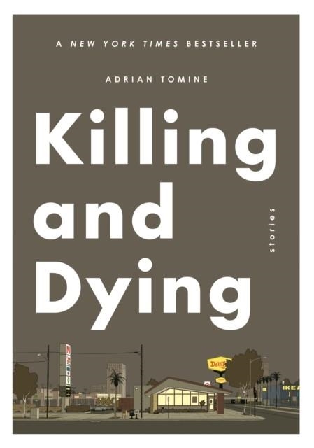 KILLING AND DYING | 9780571325153 | ADRIAN TOMINE