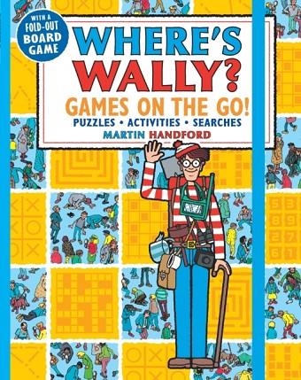 WHERE'S WALLY? GAMES ON THE GO! PUZZLES, ACTIVITIE | 9781406381184 | MARTIN HANDFORD