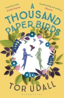 A THOUSAND PAPER BIRDS | 9781408878668 | TOR UDALL