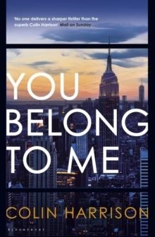 YOU BELONG TO ME | 9781408886267 | COLIN HARRISON