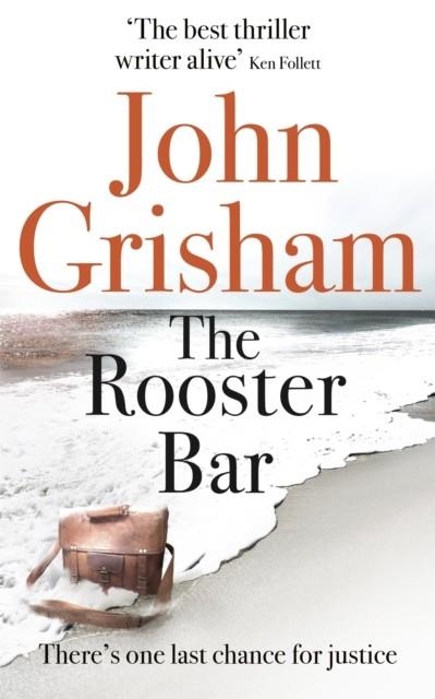 THE ROOSTER BAR | 9781473616981 | JOHN GRISHAM