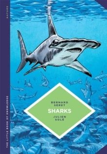 THE LITTLE BOOK OF KNOWLEDGE: SHARKS | 9781684050666 | BERNARD SERET